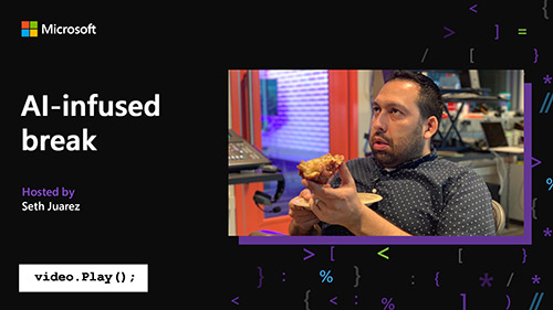 Video titled 'AI-infused Break'