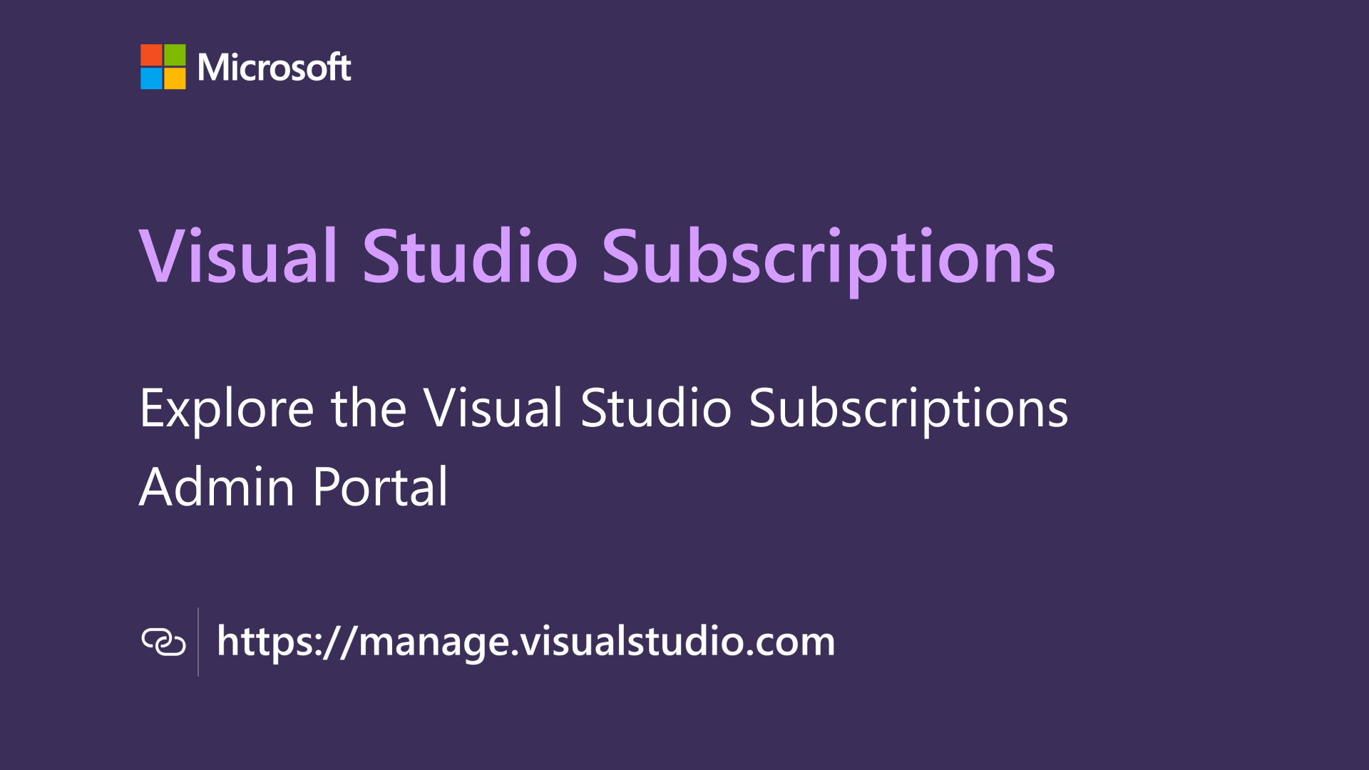 Thumbnail for Explore the Visual Studio Subscriptions Administration Portal video