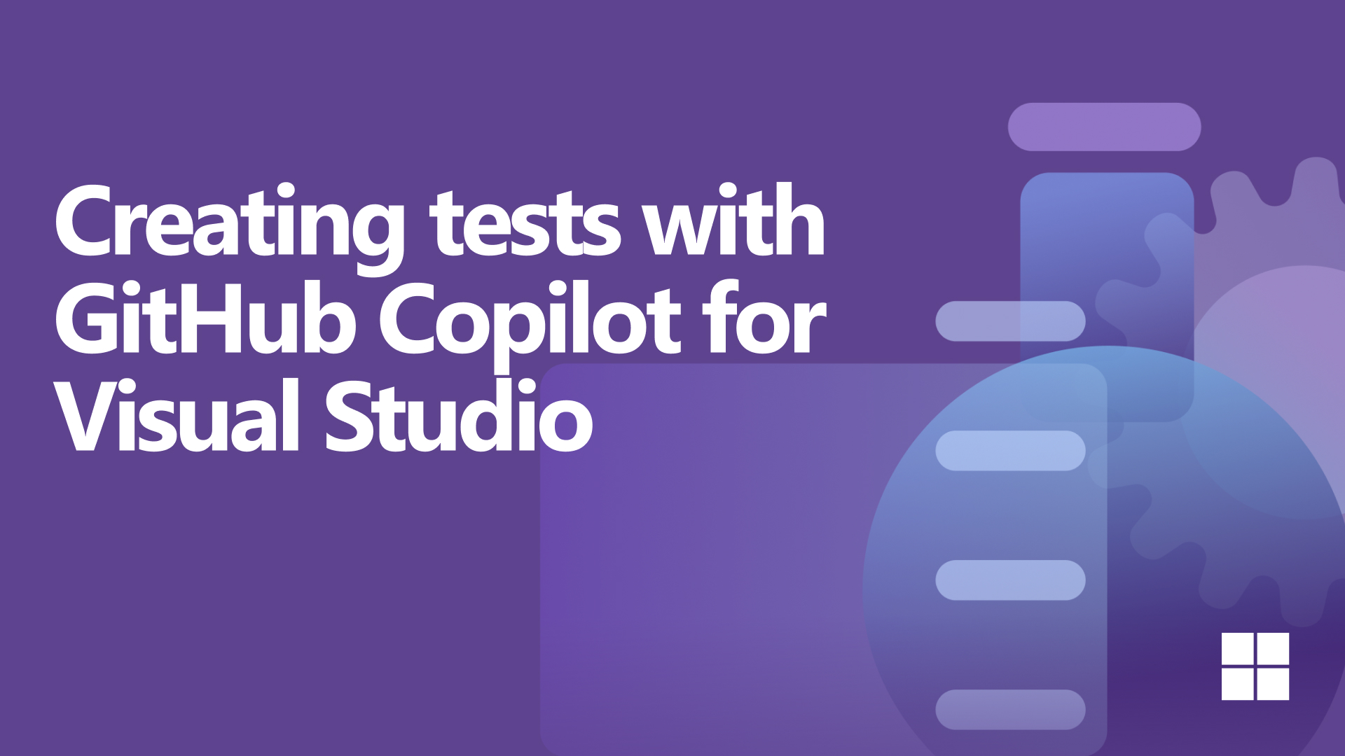Creating tests with GitHub Copilot for Visual Studio