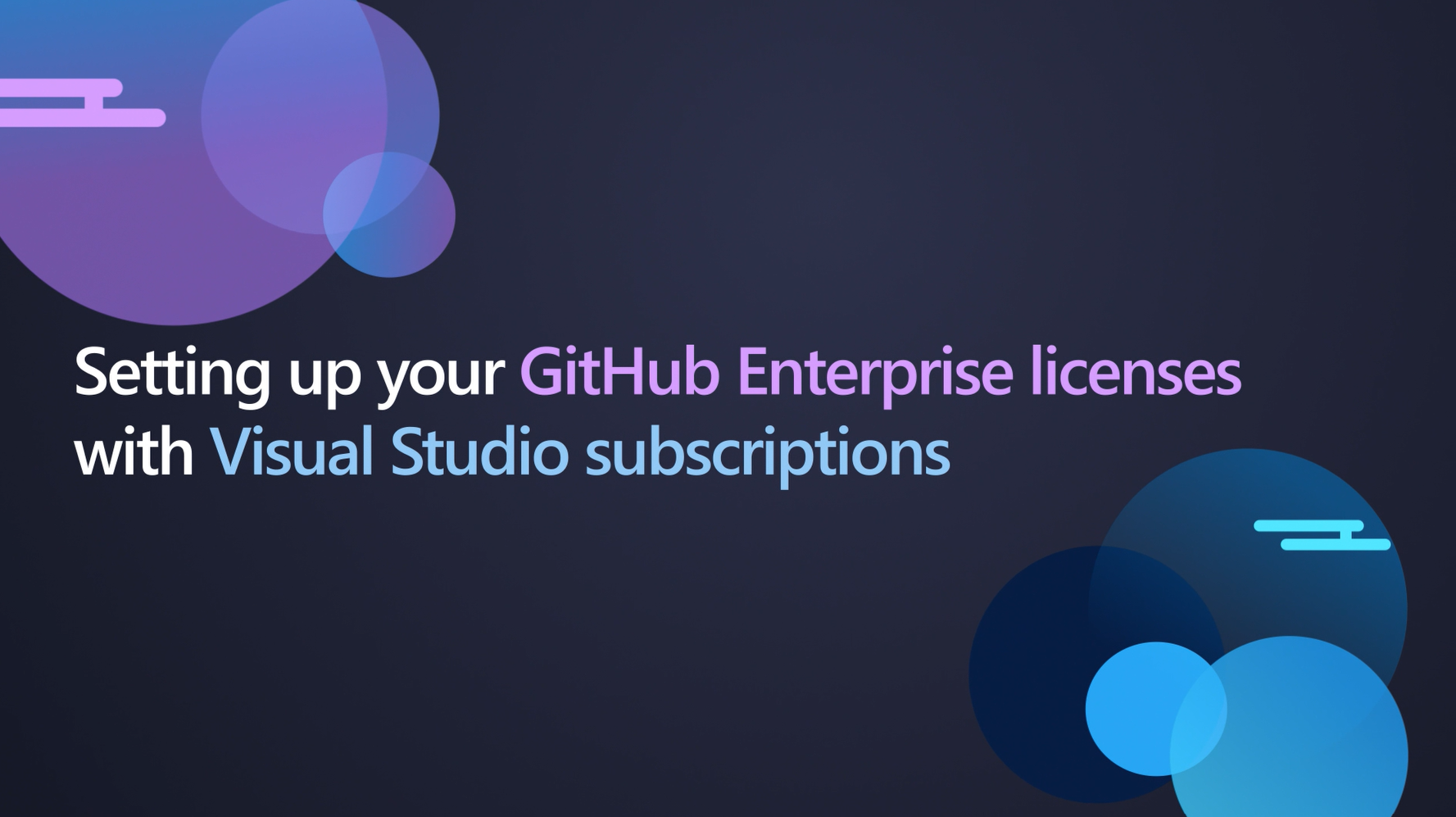 Setting up your GitHub Enterprise licenses with Visual Studio subscriptions screenshot